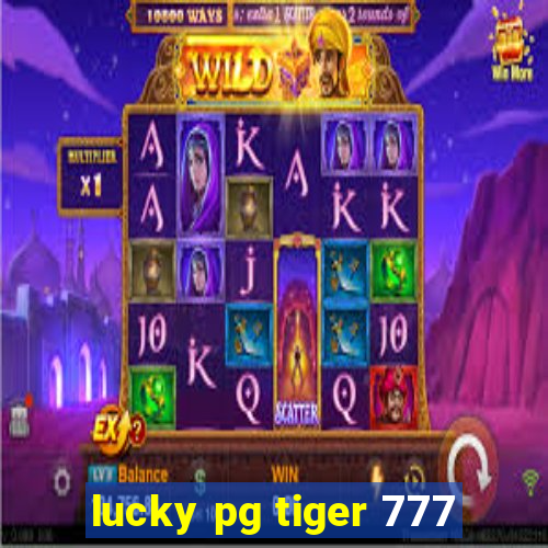 lucky pg tiger 777